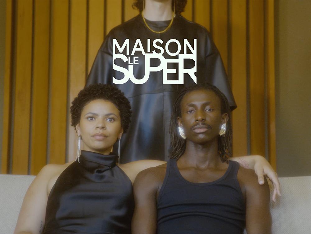 Maison le Super
